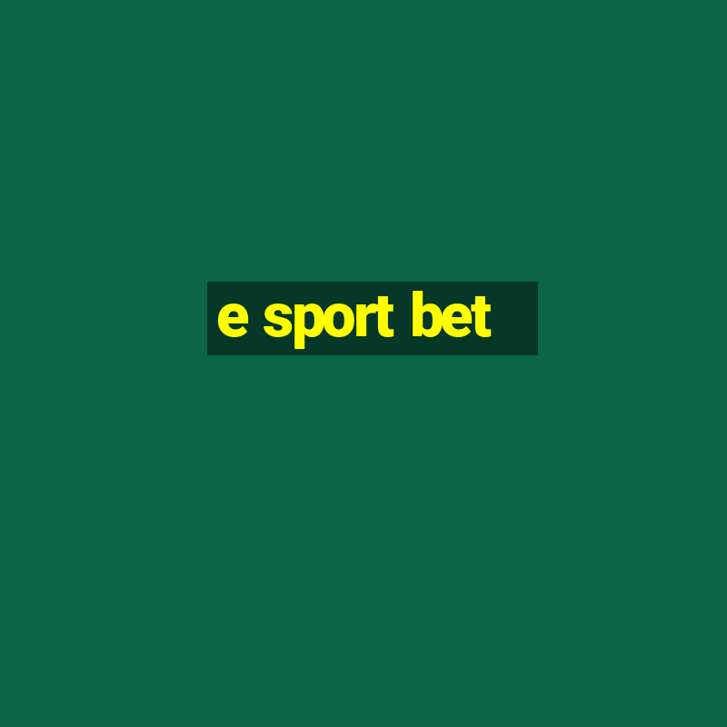 e sport bet