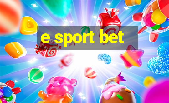 e sport bet