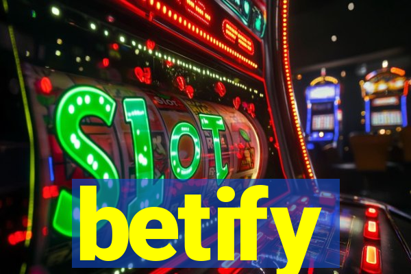 betify