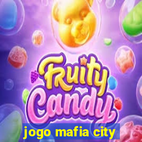 jogo mafia city