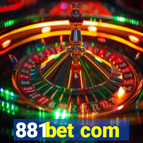 881bet com