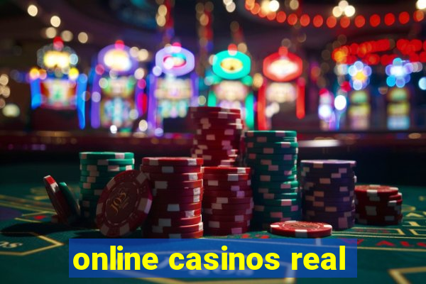 online casinos real