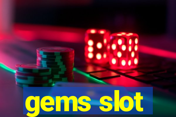 gems slot