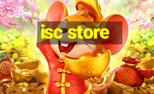 isc store