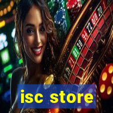 isc store