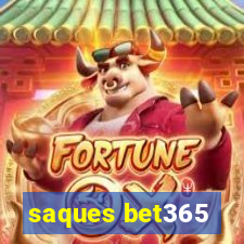 saques bet365