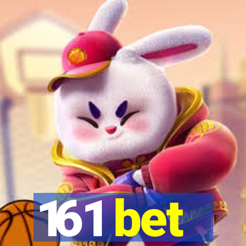 161 bet