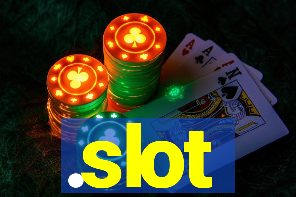 .slot