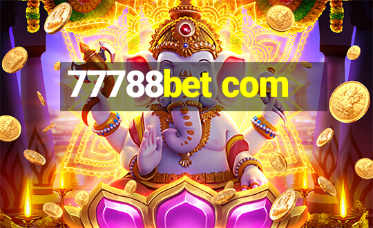 77788bet com