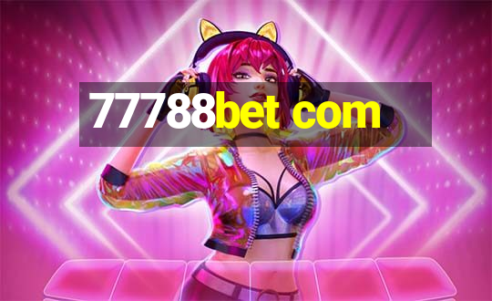 77788bet com