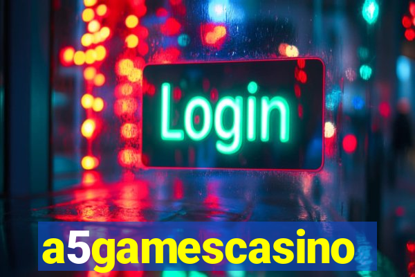 a5gamescasino