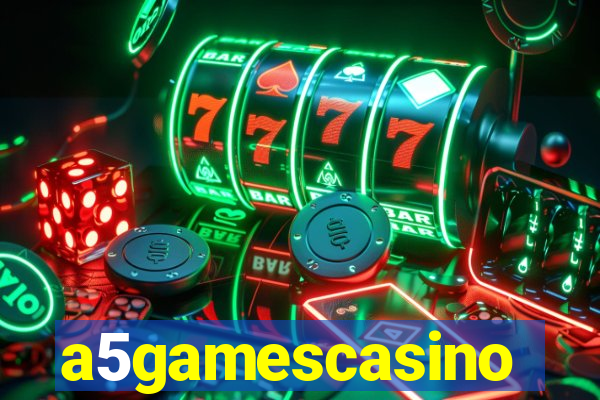 a5gamescasino