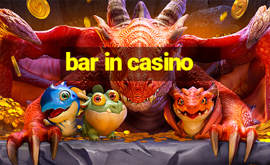 bar in casino