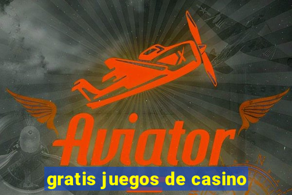 gratis juegos de casino