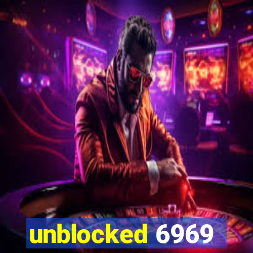 unblocked 6969