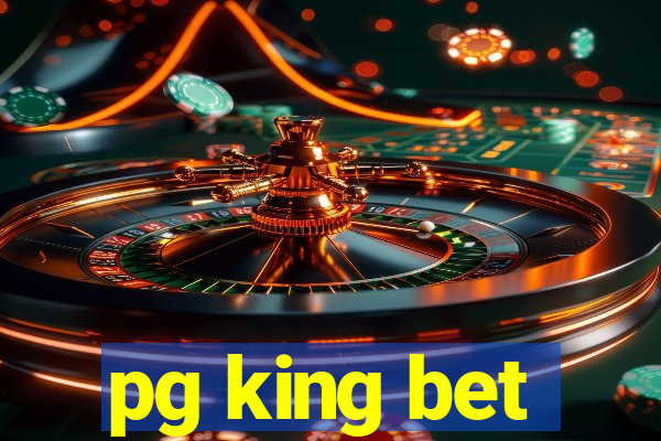 pg king bet