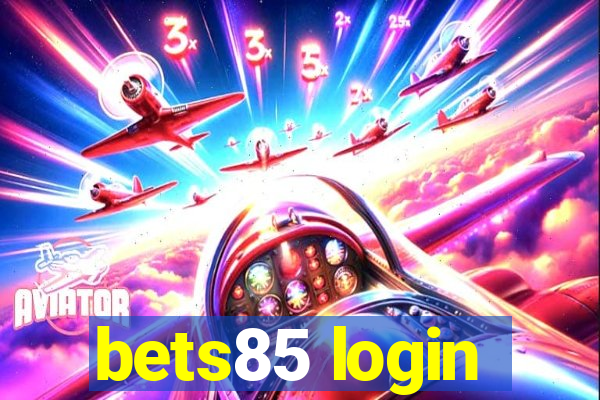 bets85 login