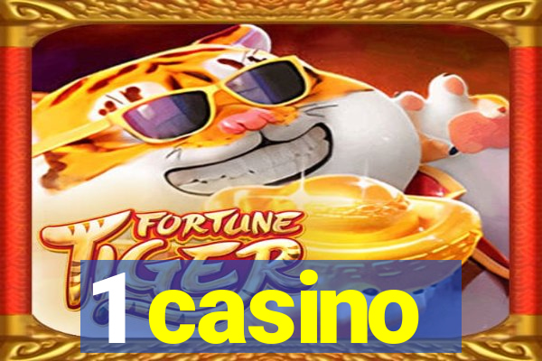 1 casino