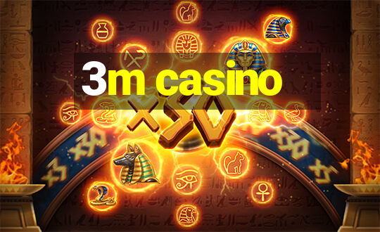 3m casino