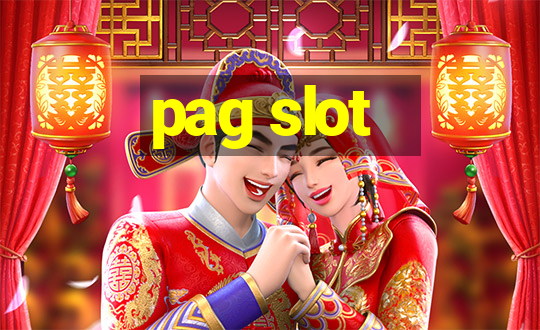 pag slot