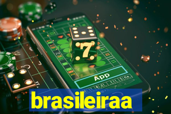 brasileiraa