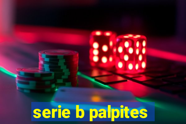 serie b palpites