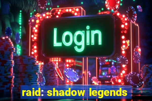 raid: shadow legends