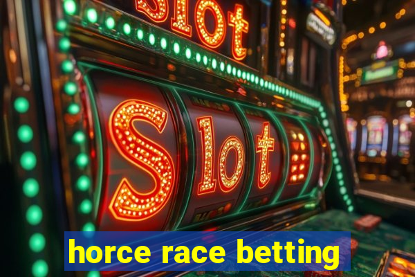 horce race betting