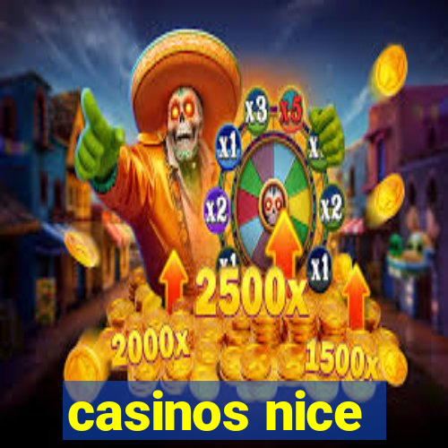 casinos nice