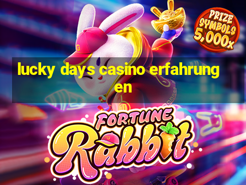 lucky days casino erfahrungen