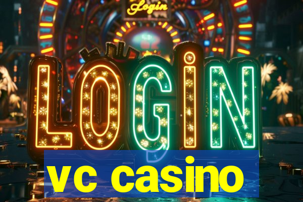 vc casino