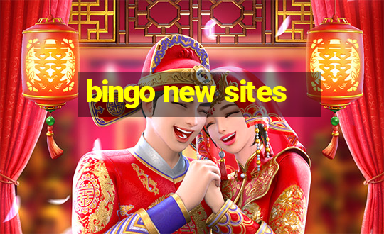 bingo new sites