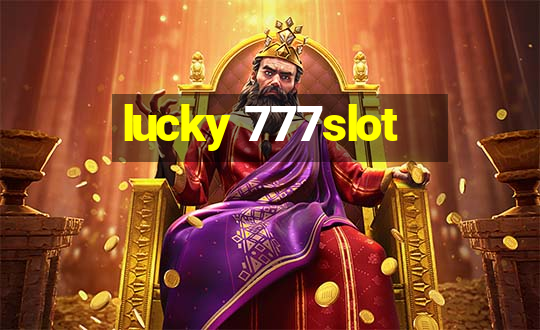 lucky 777slot