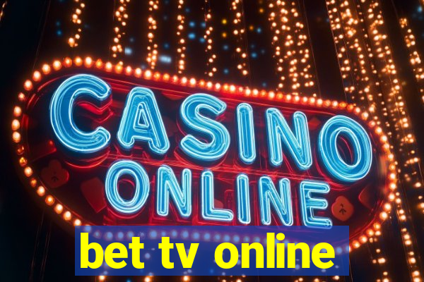 bet tv online