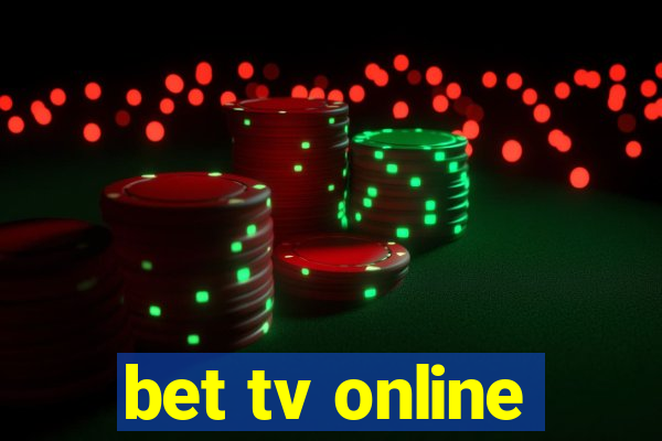 bet tv online