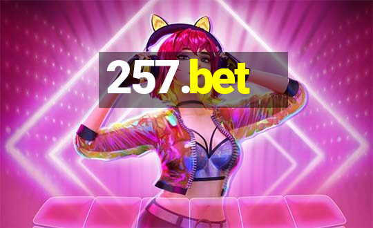 257.bet