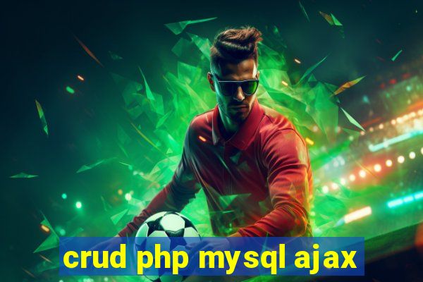 crud php mysql ajax