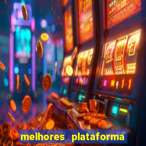 melhores plataforma de aposta