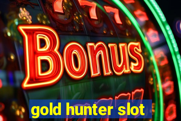 gold hunter slot