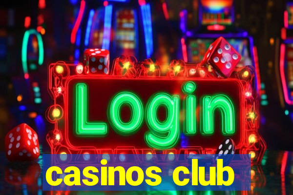 casinos club