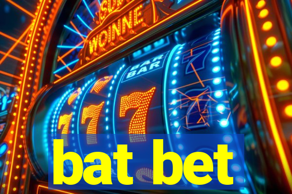 bat bet