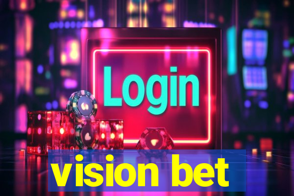 vision bet