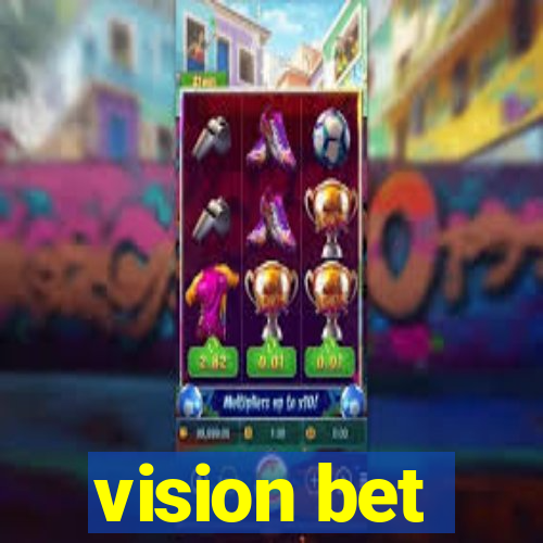 vision bet