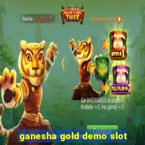 ganesha gold demo slot