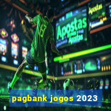 pagbank jogos 2023