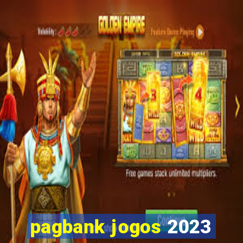 pagbank jogos 2023