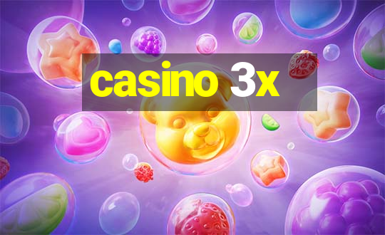 casino 3x