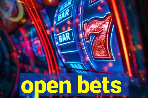 open bets