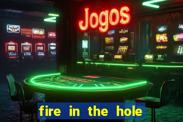 fire in the hole slot demo