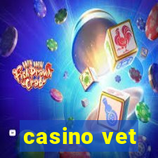 casino vet